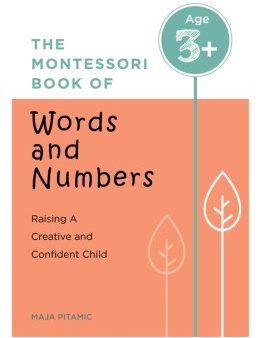 The Montessori Book of Words and Numbers Online now