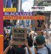 2020 Black Lives Matter Marches For Discount