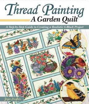 Thread Painting a Garden Quilt Online