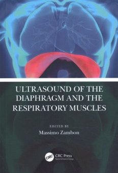 Ultrasound of the Diaphragm and the Respiratory Muscles Online now