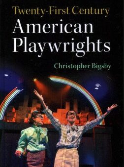 Twenty-First-Century American Playwrights Online Hot Sale