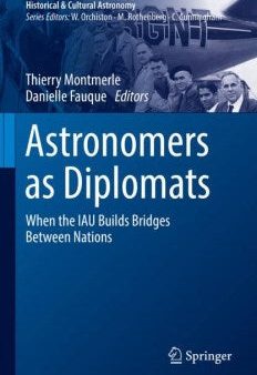 Astronomers As Diplomats For Sale