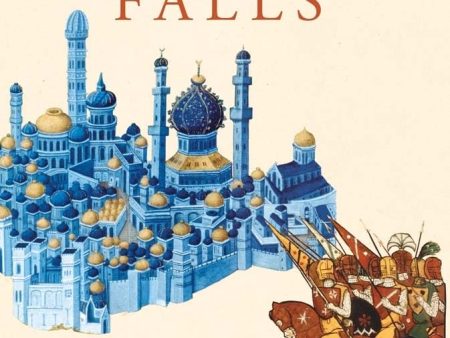 Jerusalem Falls: Seven Centuries of War and Peace Hot on Sale