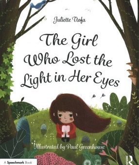 The Girl Who Lost the Light in Her Eyes Online