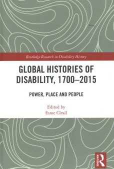 Global Histories of Disability, 1700-2015 Online Hot Sale