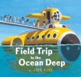 Field Trip to the Ocean Deep Discount