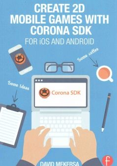 Create 2D Mobile Games With Corona SDK Discount