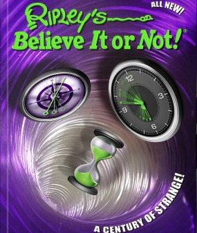 Ripley s Believe It or Not! A Century of Change! Hot on Sale